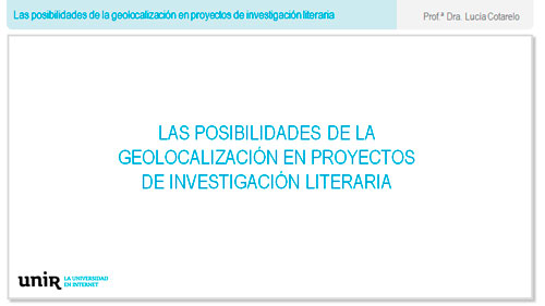 Las-posibilidades-de-la-geolocalizacion-en-proyectos-de-investigacion-literaria