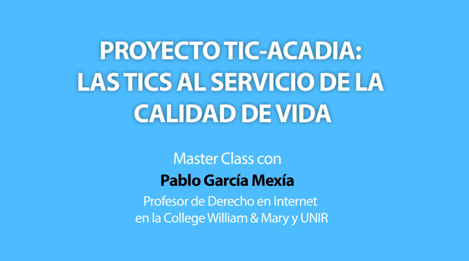 Proyecto-TIC-ACADIA-con-Pablo-Garcia-Mexia