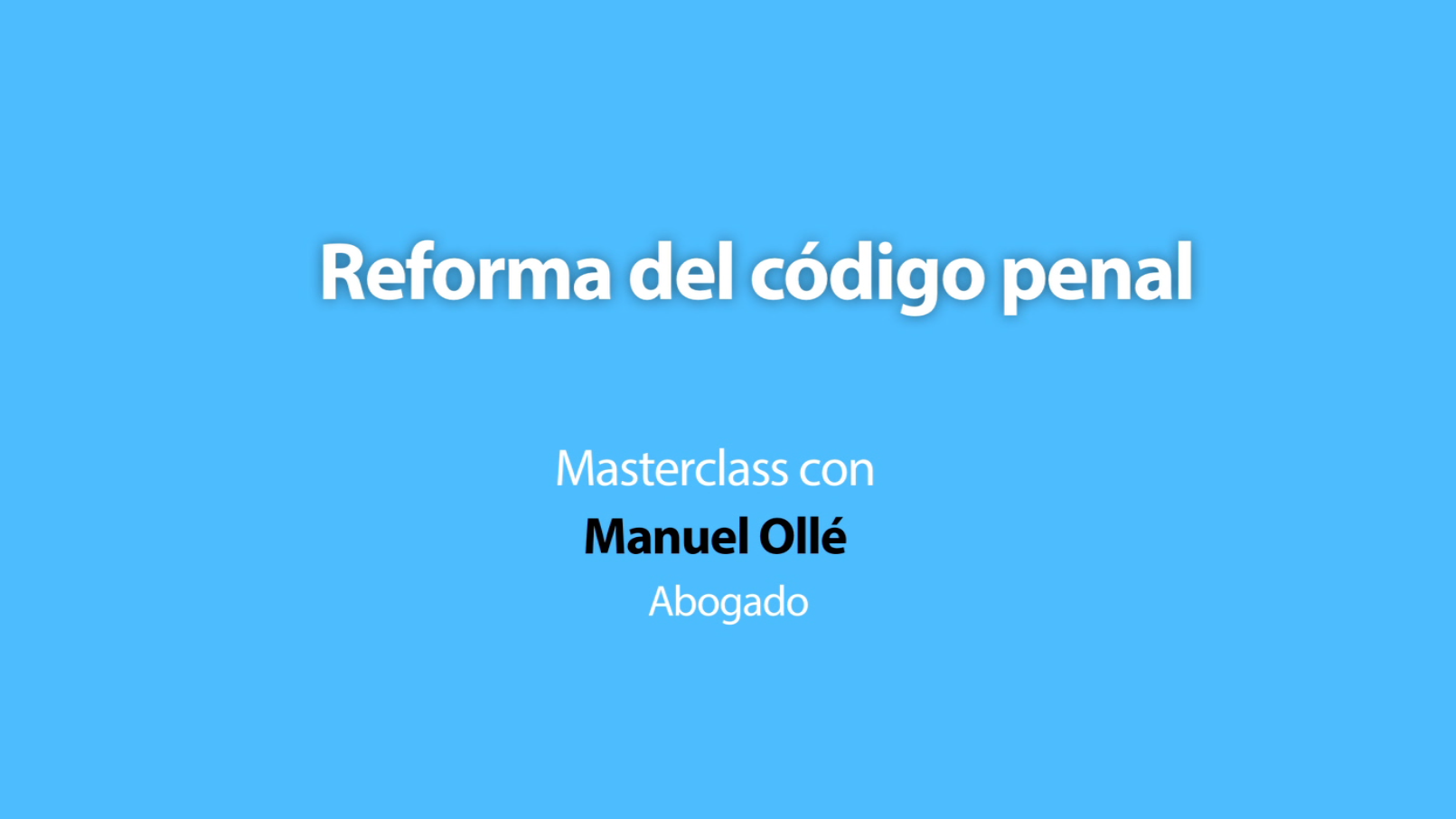 Reforma-del-Codigo-Penal-con-Manuel-Olle