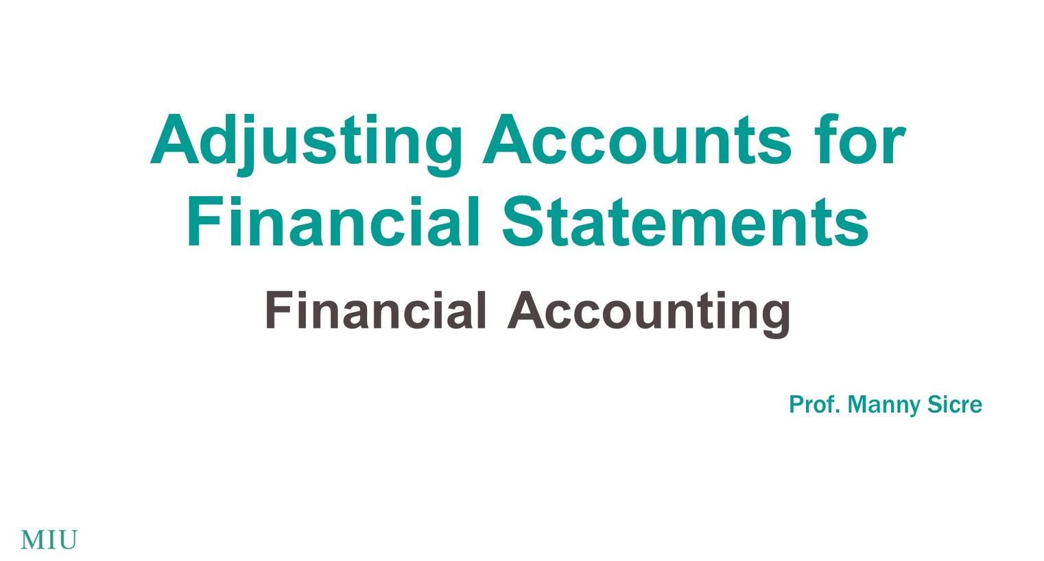 Adjusting-Accounts-for-Financial-Statements