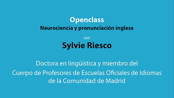 Neurociencia-y-pronunciacion-inglesa-con-Sylvie-Riesco