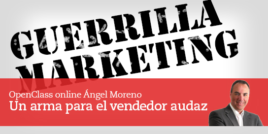Marketing-de-Guerrilla-un-arma-para-el-vendedor-audaz-2-sesion-con-Angel-Moreno
