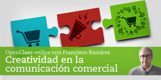 Creatividad-en-la-comunicacion-comercial-con-Francisco-Ramirez