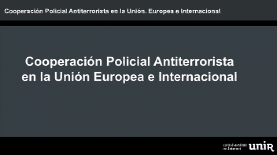 Cooperacion-policial-antiterrorista-en-la-Union-Europea-e-Internacional
