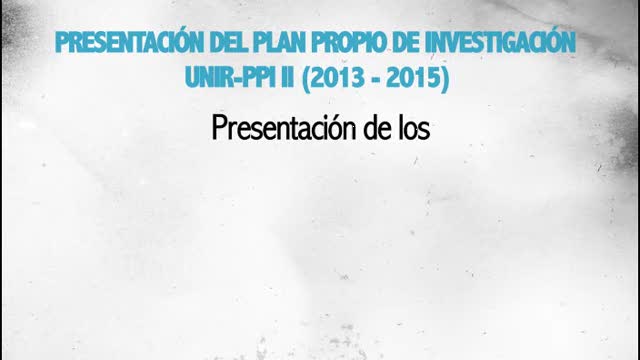 Presentacion-plan-propio-de-investigacion-UNIR-PPI-II-Apertura