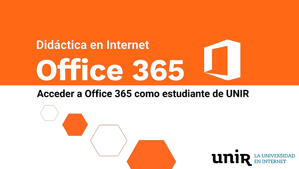Acceder a Office 365 como estudiante de UNIR : UNIR TV