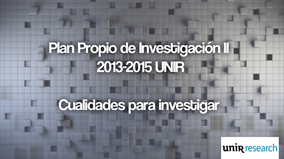 Plan-Propio-de-Investigacion-II-2013-2015-UNIR-Cualidades-para-investigar