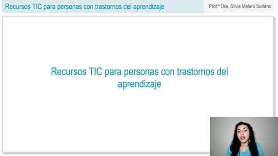 Bloque-4---Video-1-Recursos-TIC-para-personas-con-trastornos-del-aprendizaje-